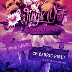 CP Cedric Piret @ Wings Of - Private Party - 23-05-2015