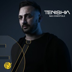 Tenishia - BeDJ Essentials