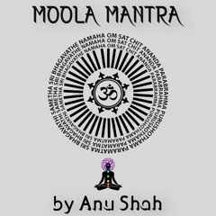 II Moola Mantra II by Anu.Shah
