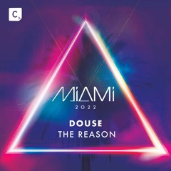 Douse - 'The Reason'