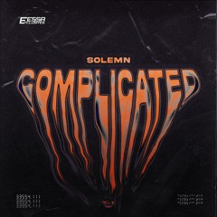 Solemn - Complicated [Exclusive Release]