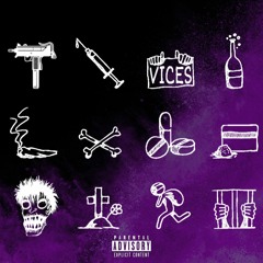 VICES(PROD. SID WHITE)
