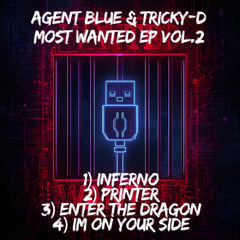 Agent Blue & Tricky - Enter The Dragon