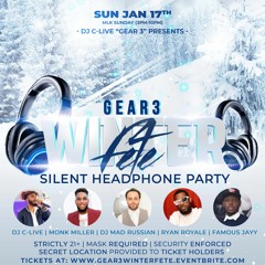 GEAR 3 WINTER FETE LIVE AUDIO FT @DJC_LIVE X @DJSHAWNDITTY X @FAMOUS_JAYY