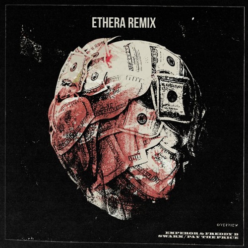 Emperor - Pay The Price (ft. Freddy B) (Ethera Remix)