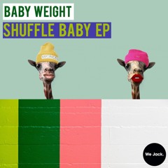 Baby Weight - Haters Gonna Hate [We Jack.] [MI4L.com]