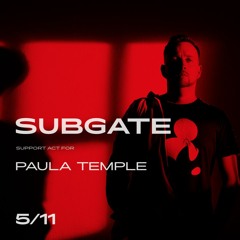 Subgate @ Roxy Prague with Paula Temple 5.11.2021