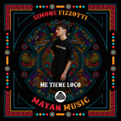 Simone Fizzotti - Me Tiene Loco (Original Mix)