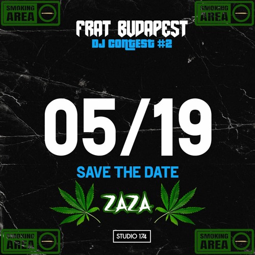 FRAT DJ CONTEST 2 - ZAZA