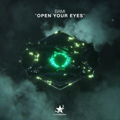 BAMI - Open Your Eyes (Radio Edit)