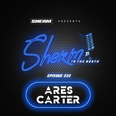 SITB 222 feat. Ares Carter (DJ/Producer)
