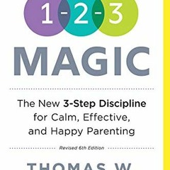 [VIEW] [KINDLE PDF EBOOK EPUB] 1-2-3 Magic: Gentle 3-Step Child & Toddler Discipline