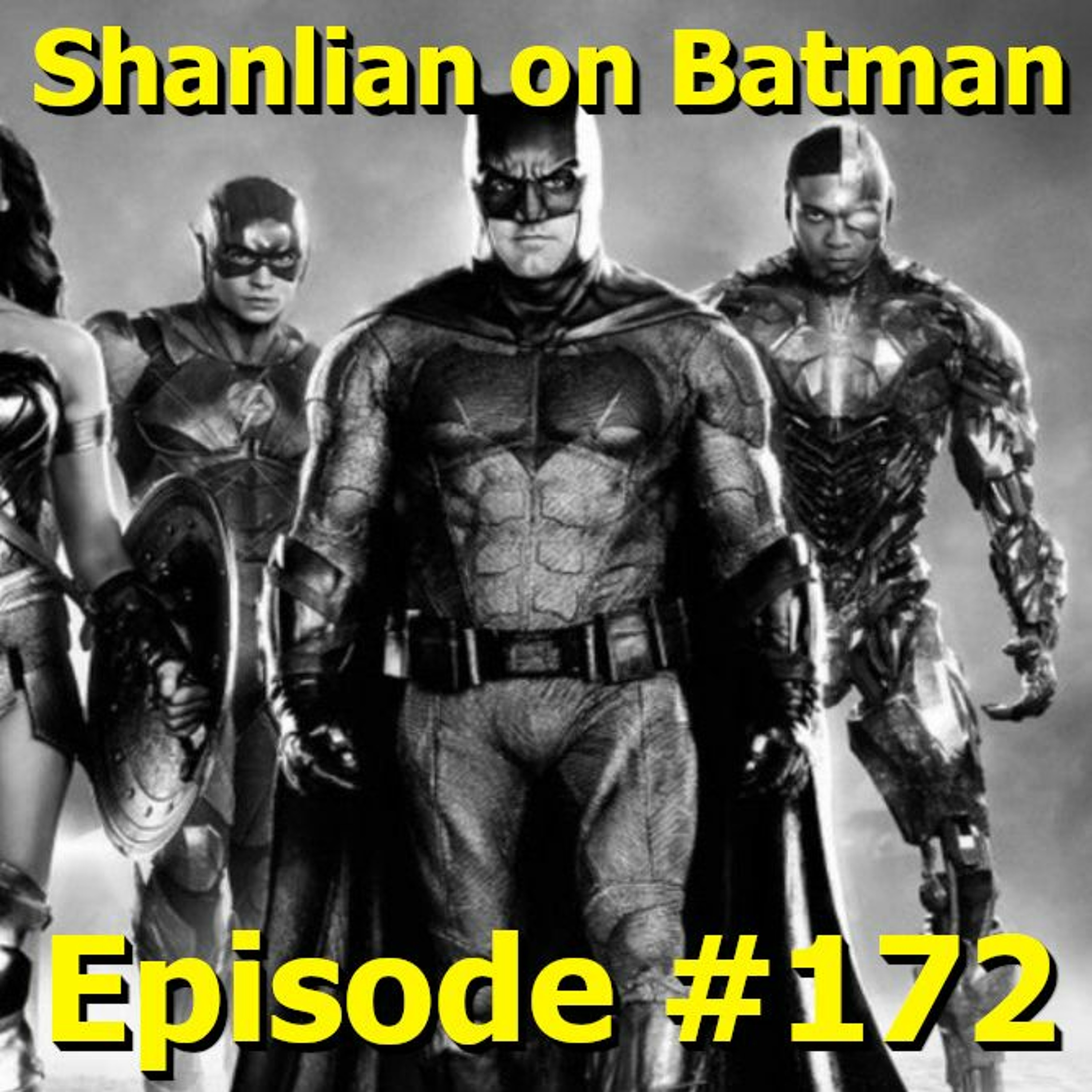 Shanlian on Batman episode 172: Tom Harper is back to talk ZSJL episode artwork