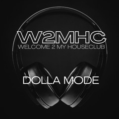 Dolla Mode