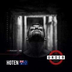 Hoten (AUS) @ Under Waves #153