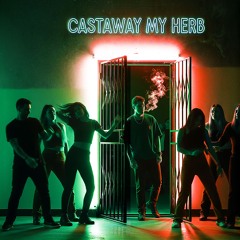 castaway my herb