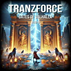 TranzForce - Gates Of Valhalla - SC Preview