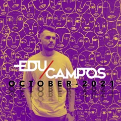 Edu Campos - October 2021