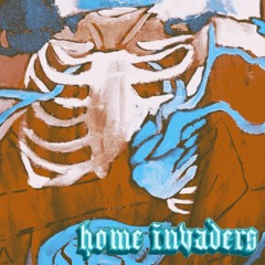 home invaders (feat. Imnoname)