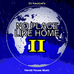 DJ KauzLnd – “No Place Like Home II” (Progressive House / Dance Session | June 2025)