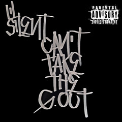 Lil Silent - Cant Take the G Out (1997)