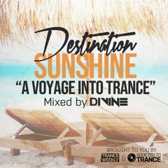 Destination Sunshine (A Voyage Into Trance) 066 (Mixed By Divine) (31-10-2020)