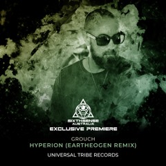 PREMIERE: Grouch - Hyperion (Eartheogen Remix) [Universal Tribe Records]