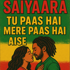 Saiyaara_Mera Koi Ehsaas Hai Jaise DJJITENUK