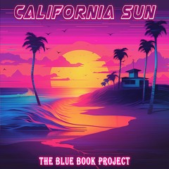 California Sun (Slowed + Reverb)