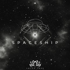 Lotus Tape - Spaceship