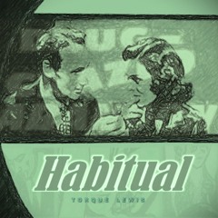 Habitual