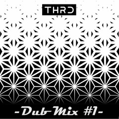 Dub Mix #1