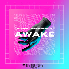 Alison Wonderland - Awake (SuaveStyle Turn)