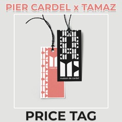 Pier Cardel (feat. Tamaz) - Price Tag