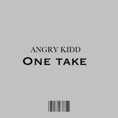 One Take