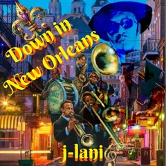 Down In New Orleans ⚜️
