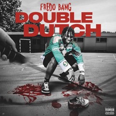 Fredo Bang - Double Dutch