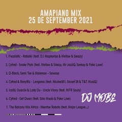Amapiano Mix 25 September 2021 – DjMobe