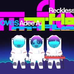 Reckless