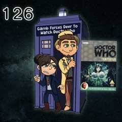[E126] FFF To Watch Doctor Who: Terminus
