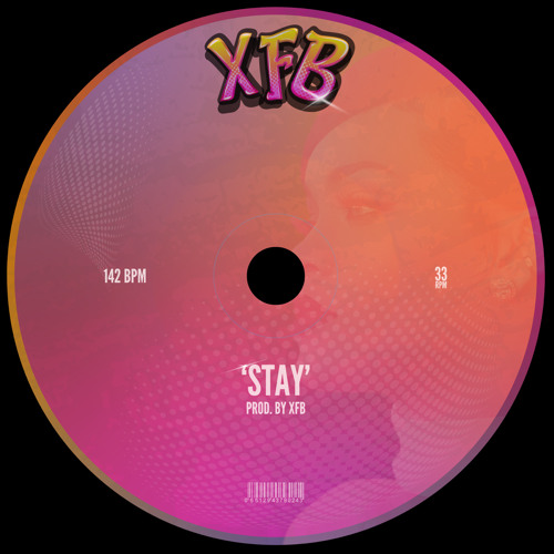 STAY (XFB EDIT) FREE DL