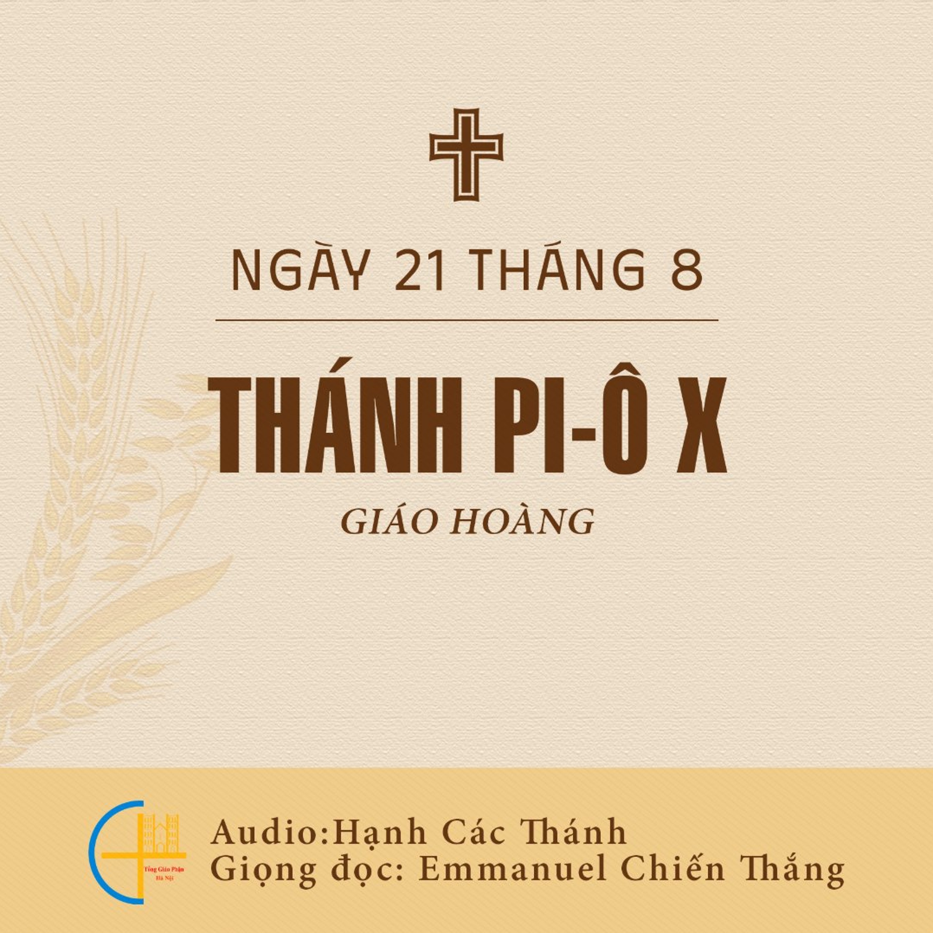 Ngày 21-8: Thánh Pi-ô X, Giáo hoàng episode artwork