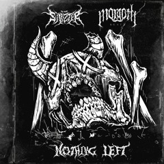 Sinizter & MorgothBeatz-NOTHING LEFT
