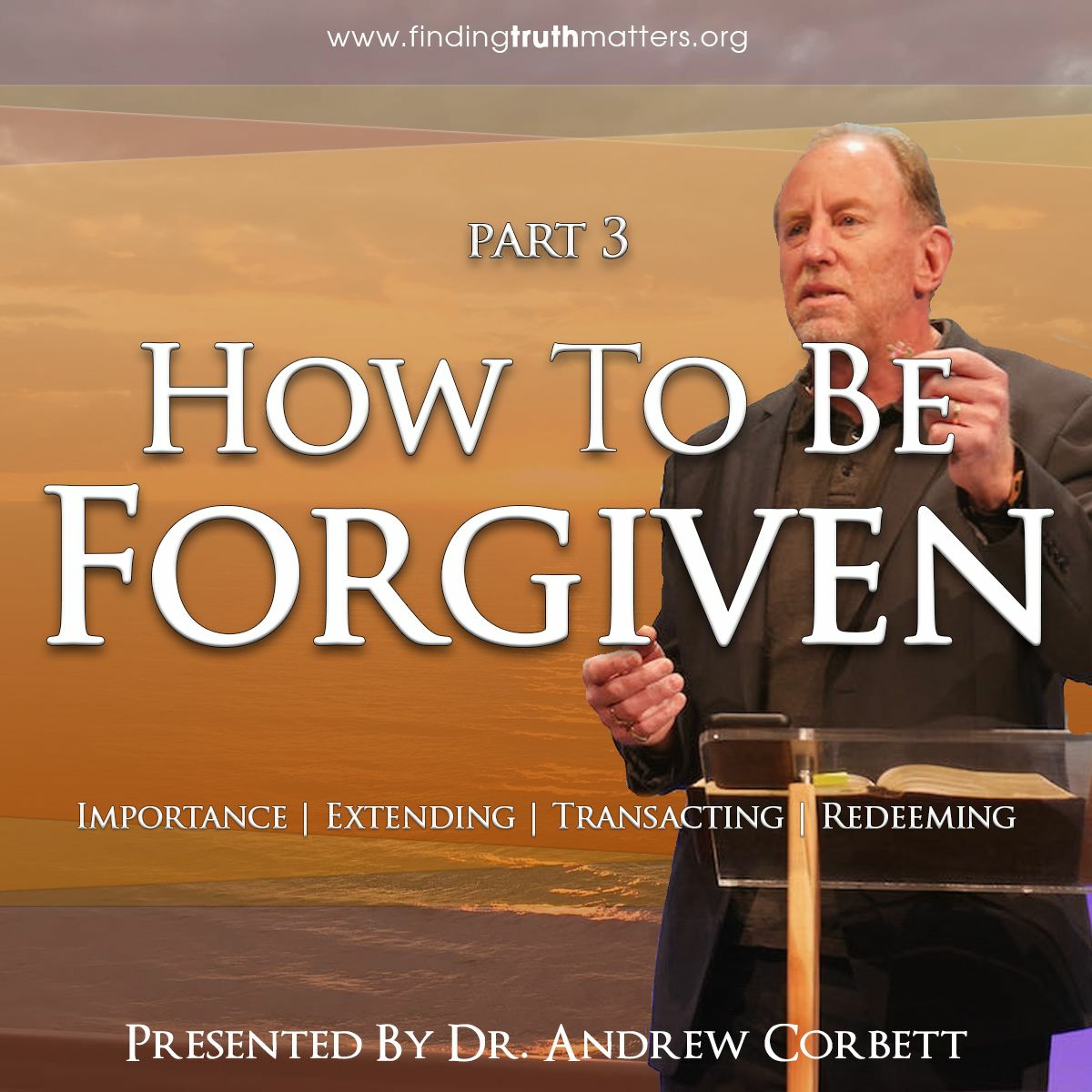 Messages that matter by Dr. Andrew Corbett