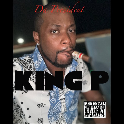 Prezident Rapper Stream Da President | Listen to King P playlist online for free on ...