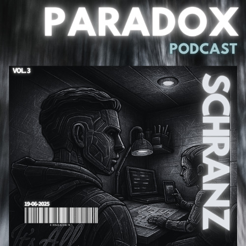 PARADOX PODCAST VOL. 3 - Schranz Power (Kobosil, Noise Not War, KSN, TRIPTYKH)