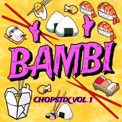CHOPSTIX! VOL. 1