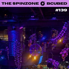 Bcubed | The Spinzone #139