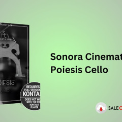 Elevate Your Music with Sonora Cinematic – Poiesis Cello Download
