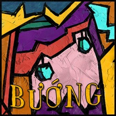 Bướng ft. Smokele